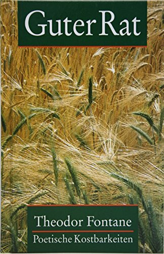 Guter Rat – Poetische Kostbarkeiten