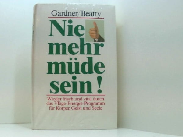 Nie mehr müde sein