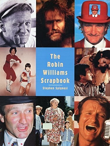 The Robin Williams Scrapbook