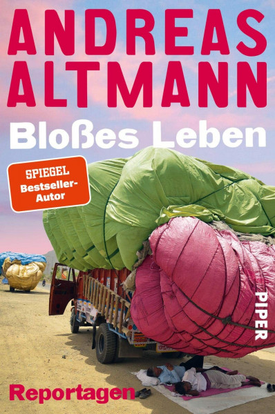 Bloßes Leben: Reportagen