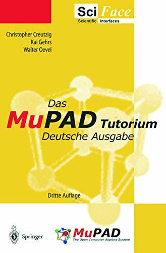 Das MuPad Tutorium: Deutsche Ausgabe