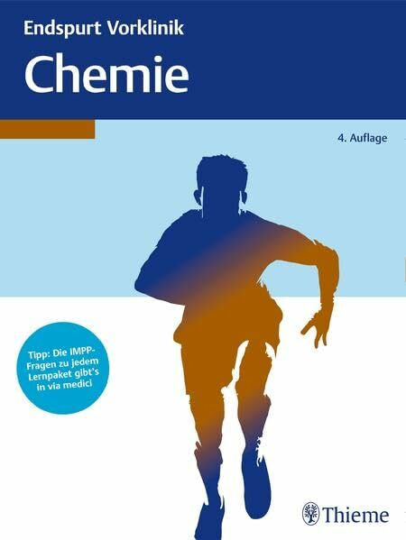 Endspurt Vorklinik: Chemie: Die Skripten fürs Physikum: Tipp: Die IMPP-Fragen zu jedem Lernpaket gibt's in via medici