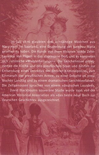 Wenn ihr sie seht, fragt wer sie sei. Marienerscheinungen in Marpingen - Aufstieg und Niedergang des deutschen Lourdes