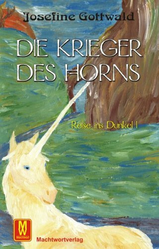 Die Krieger des Horns 2: Reise ins Dunkel Teil 1