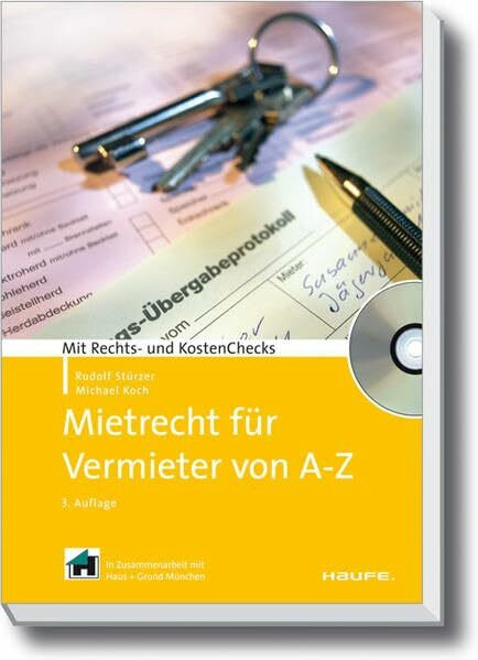 Mietrecht für Vermieter von A-Z (Meine Immobilie Ratgeber)