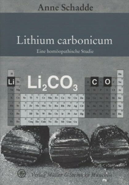 Lithium carbonicum: Eine homöopathische Studie