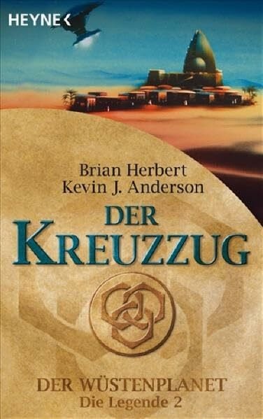 Der Wüstenplanet - Die Legende 2: Der Kreuzzug