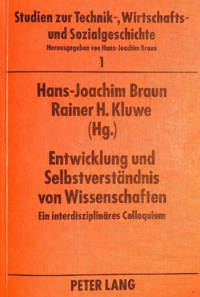 Entwicklung und Selbstverständnis von Wissenschaften