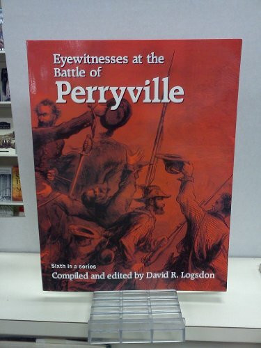 Eyewitnesses at the Battle of Perryville