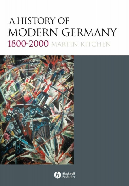 A History of Modern Germany 1800-2000