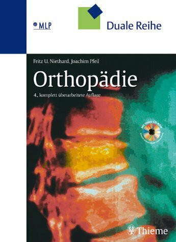 Orthopädie. Mit Video-CD-ROM mit klinisch-orthopädischer Untersuchung