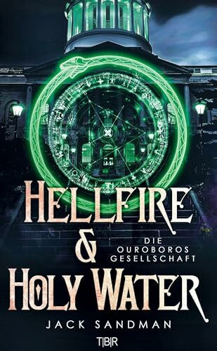 Hellfire and Holy Water II - Die Ouroboros-Gesellschaft: DE
