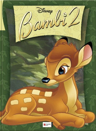 Bambi - Das Buch zum Film: Bambi - Herr der Wälder