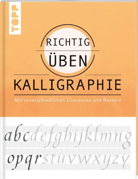 richtig üben Kalligraphie