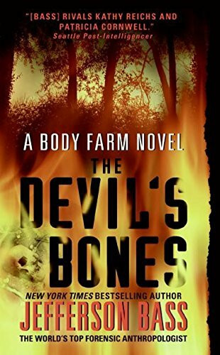 Devil's Bones, The: A Body Farm Novel