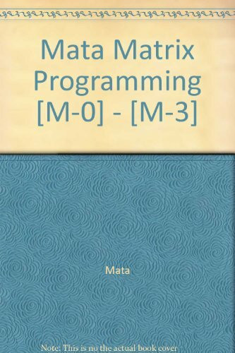 Mata Matrix Programming [M-0] - [M-3]