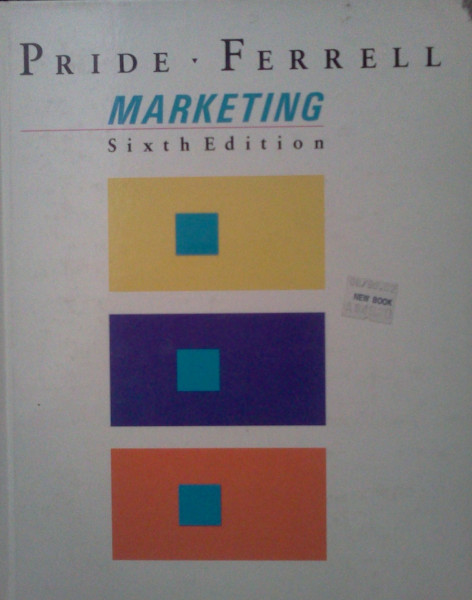Marketing: Basic Concepts and Decisions