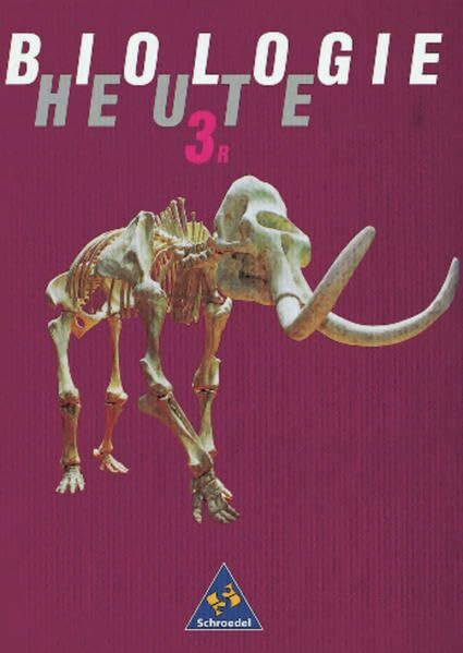 Biologie heute SI - Ausgabe 1990 für Realschulen in Niedersachsen: Schülerband 3 R