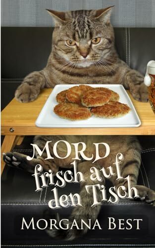 Mord frisch auf den Tisch (Sybil Potts ermittelt, Band 4) Mord frisch auf den Tisch (Sybil Potts ermittelt, Band 4)