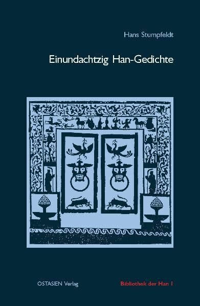 Einundachtzig Han-Gedichte (Bibliothek der Han)