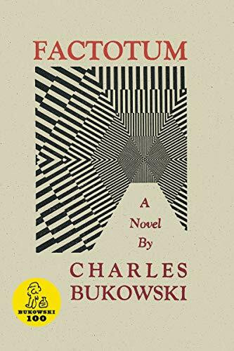 Factotum: A Novel