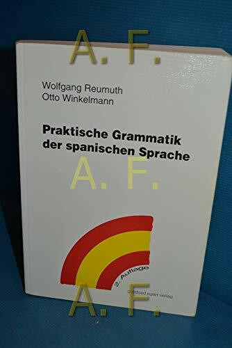 Praktische Grammatik der spanischen Sprache