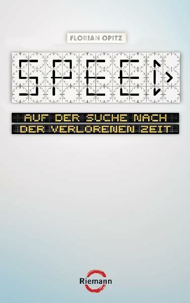 SPEED - Auf der Suche nach der verlorenen Zeit