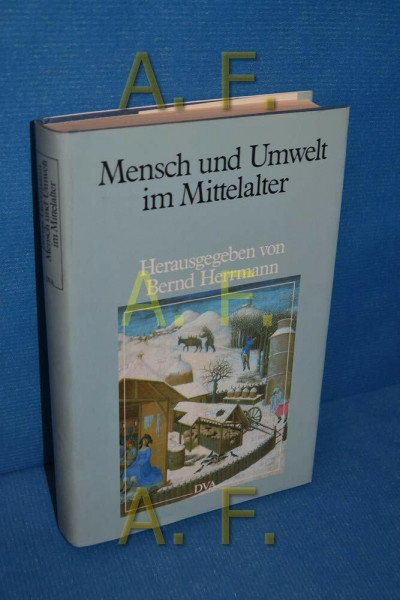 Mensch und Umwelt im Mittelalter