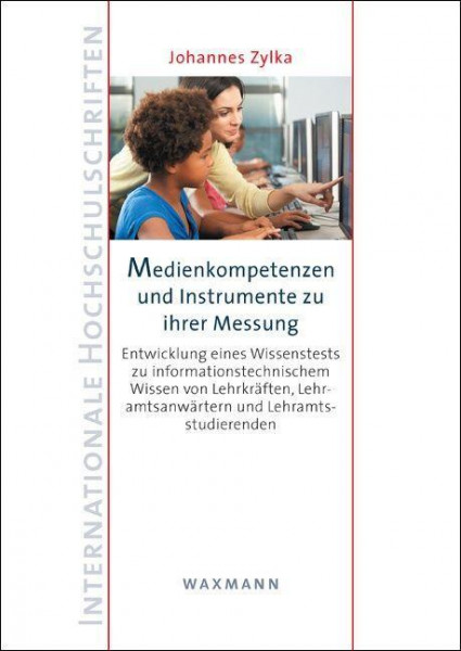 Medienkompetenzen und Instrumente zu ihrer Messung