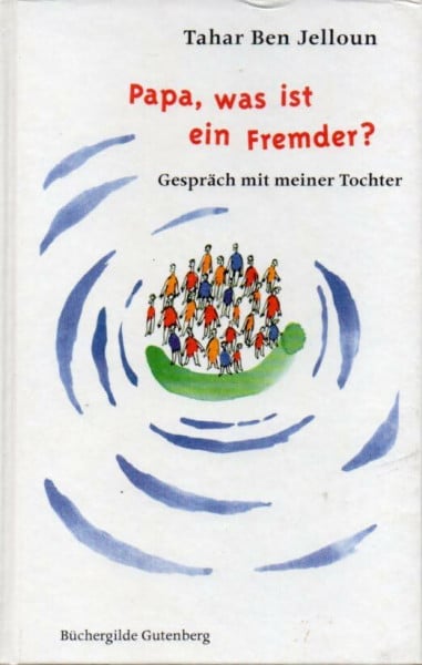 Papa, was ist ein Fremder ?