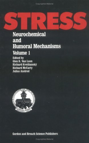Stress: Neurochemical and Humoral Mechanisms
