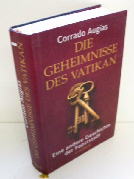 Die Geheimnisse des Vatikan: Eine andere Geschichte der Papststadt