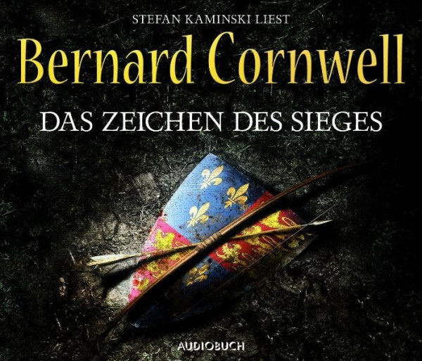 Das Zeichen des Sieges, 6 Audio-CDs: Gekürzte Lesung