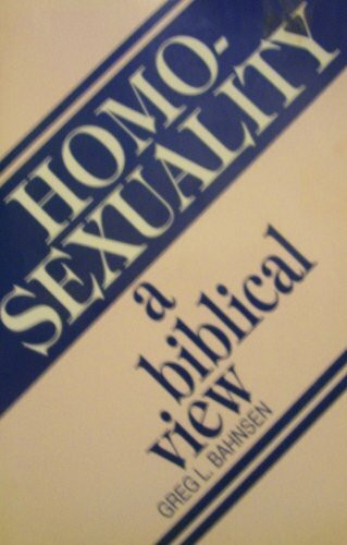 Homosexuality: A Biblical View