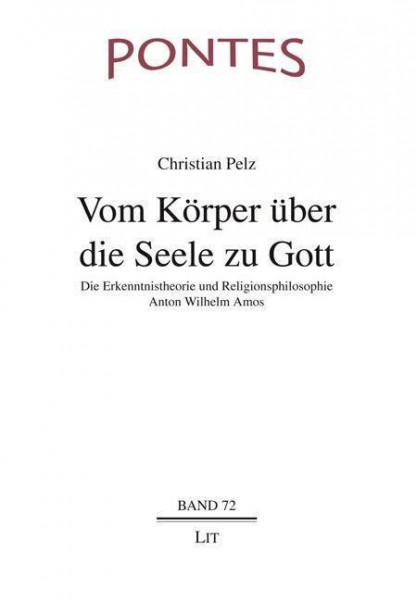 Vom Körper über die Seele zu Gott