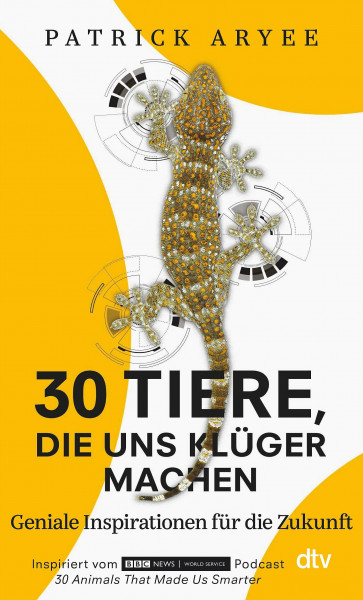 30 Tiere, die uns klüger machen: Geniale Inspirationen für die Zukunft | Natur und Hightech: Ungeahnte bionische Zusammenhänge