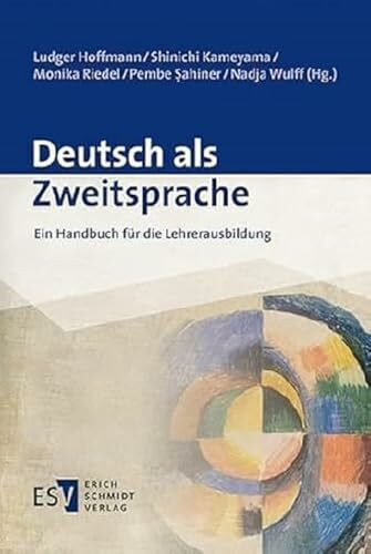 Deutsch als Zweitsprache: Ein Handbuch für die Lehrerausbildung