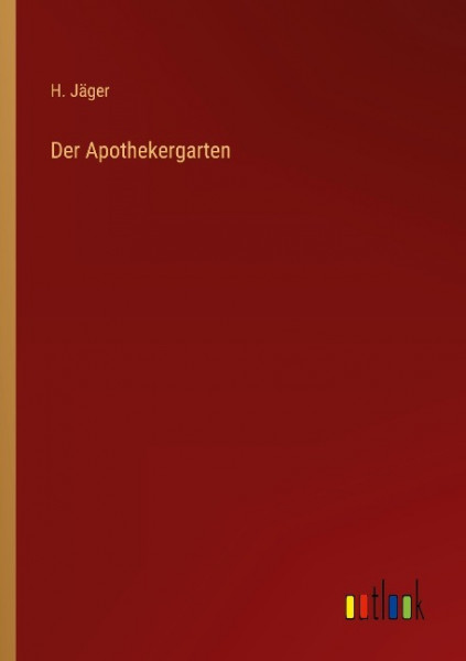 Der Apothekergarten