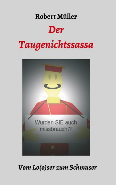 Der Taugenichtssassa