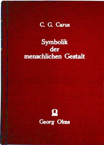 Symbolik der menschlichen Gestalt: Ein Handbuch der Menschenkenntnis