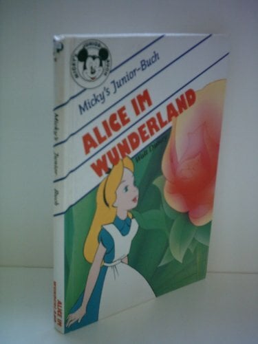 Alice im Wunderland Alice im Wunderland