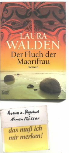 Der Fluch der Maorifrau: Roman