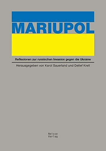 Mariupol: Reflexionen zur russischen Invasion gegen die Ukraine