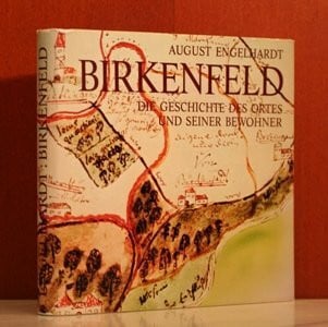 Birkenfeld : d. Geschichte d. Ortes u. seiner Bewohner.