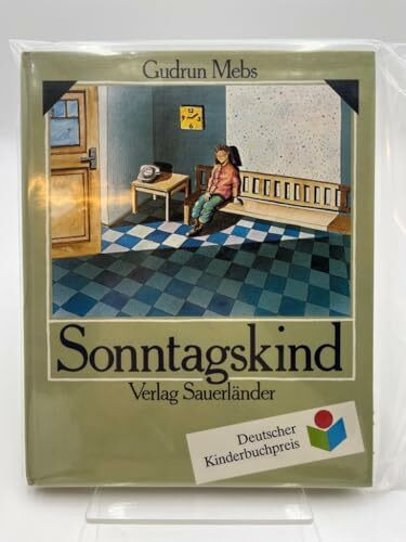 Sonntagskind (Sauerländer Kinderbuch)