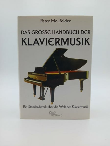 Das grosse Handbuch der Klaviermusik