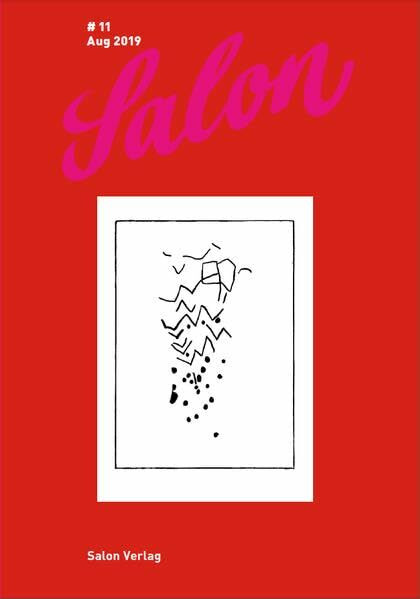 Salon 11: Ein Magazin (Salon: Ein Magazin)