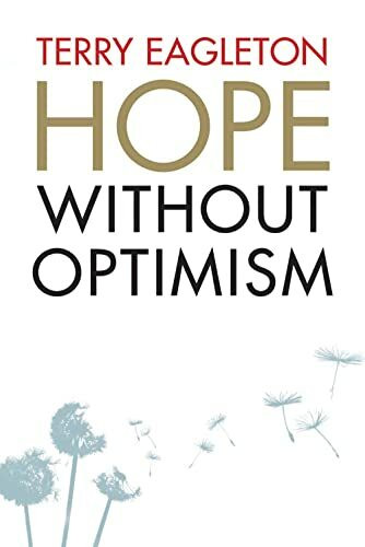 Hope Without Optimism