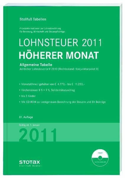Lohnsteuertabelle 2011 Höhere Monatsgehälter: Allgemeine Tabelle (Stollfuss-Tabellen)