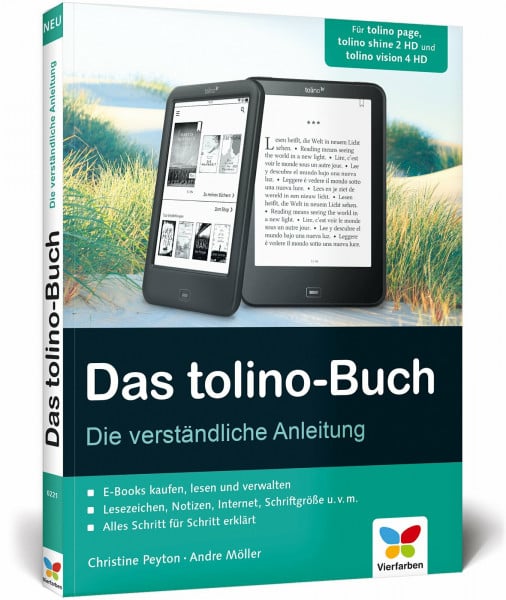 Das tolino-Buch: Die verständliche Anleitung. Für tolino page, tolino shine 2 HD und tolino vision 4 HD